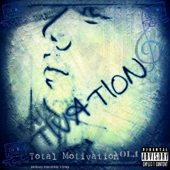 Im All About - Ft. O'Shay'a & Ced (Total Motivation)