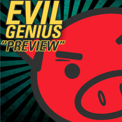 Evil Genius - Ep Teaser | Preview MIX [ Out Soon ]