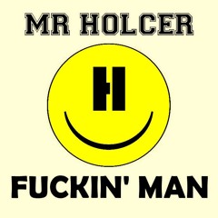 Fuckin' Man