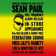 Sean Paul Live on Radio Lily with Max Glazer & Kenny Meez 02.20.14
