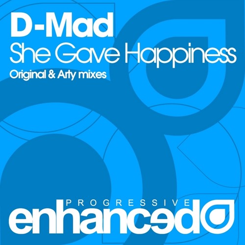 D-Mad - She Gave Happiness (Arty Remix)