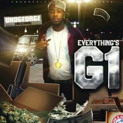 WezzUno ft Bently Bad Bitch off( Everything's G1) mixtape (We Want In Mgt/Ent)