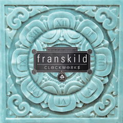 Franskild - Clockworks [Teaser]