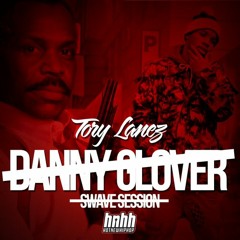 Tory Lanez - Danny Glover (SWAVESESSION4)