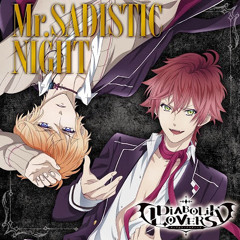 Mr. Sadistic Night