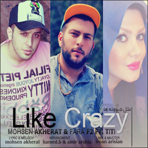 ÙØªÛØ¬Ù ØªØµÙÛØ±Û Ø¨Ø±Ø§Û âªMohsen AKherat & Fara F2 Ft. Tina Titi - Mesle Divoone Haâ¬â