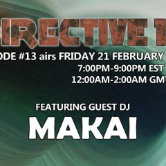 Makai's Mix For The Directive Show On Fnoob Techno Radio [21.02.2014]