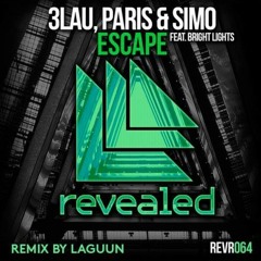 3LAU, Paris & Simo feat. Bright Lights - Escape (Laguun remix) [Free Download]