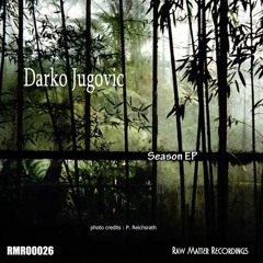 RMR00026 - Darko Jugovic - Season EP