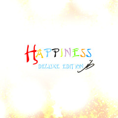 Happiness (Trance) Deluxe Edition Reloaded HD Audio
