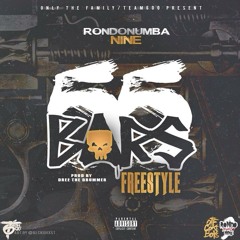 RondoNumbaNine - 55 Bars (Prod. By @DreeTheDrummer)