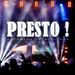Presto !