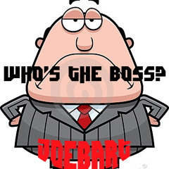 Joebart - Who's The Boss ?