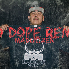 So Dope (Tech N9ne Remix) Madcitizen