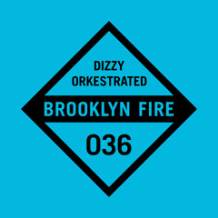 Orkestrated - Dizzy (BF036)