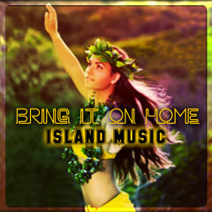 Bring It On Home Rmx ***DOWNLOAD NOW***