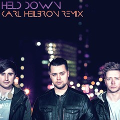 Held Down - Karl Heilbron Remix