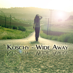 Koschy - Wide Away (Free Download)