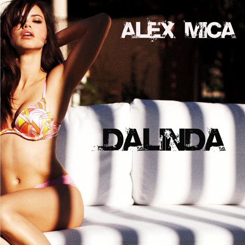 DeeJaYoun3s Alex Mica - Dalinda