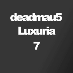 deadmau5- Luxuria
