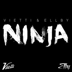 Vietti & Ellby - Ninja (Original Mix) *FREE DOWNLOAD*