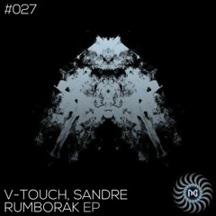 V-Touch & Sandre - Rumborak (Diatek Remix) (NGRecords) OUT NOW!!
