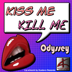 Kiss Me Kill Me (Extended)