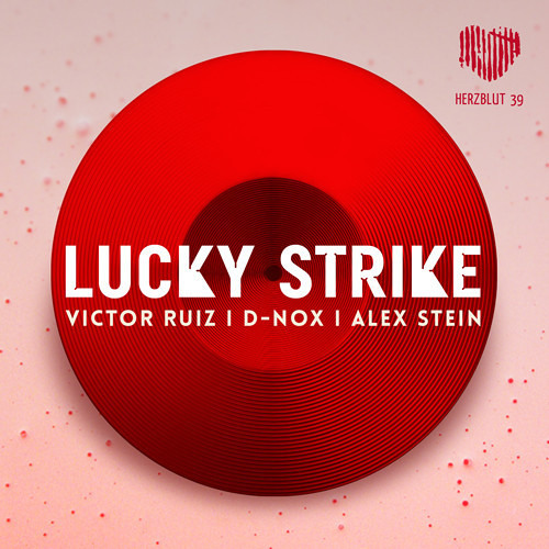 Stream Victor Ruiz, D-Nox & Alex Stein - Lucky Strike (Original