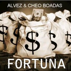 Alvez & Cheo Boadas - Fortuna