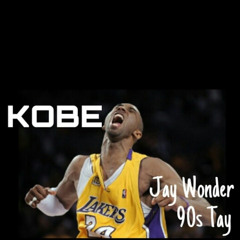 Kobe Ft. Jay Wonder