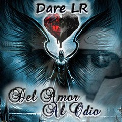 Extrañandote-Dare LR ft. Dhear scr 86-beat by p3-Del Amor al Odio