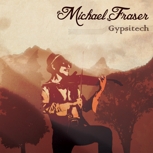 Django Style - MICHAEL FR∆SER Violin [2014]