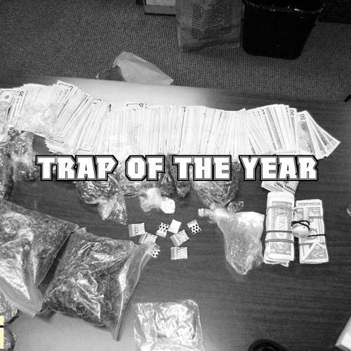 Trap of the Year x Flashy Stunna