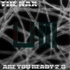 THE NAX - ARE YOU READY
