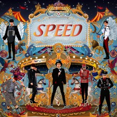 SPEED - Why I'm Not