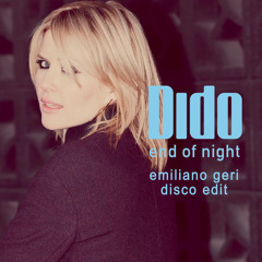 Dido - End Of Night (Emiliano Geri Disco Edit)