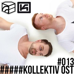 Kollektiv Ost - Jeden Tag ein Set Podcast 013