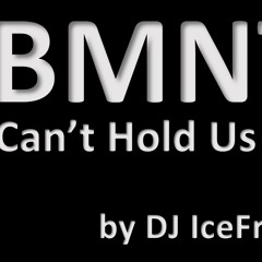 Macklemore vs Kontrafakt - Can't Hold Us JBMNT (DJ IceFreez Mashup)