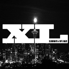 Eliminate - XL (Feat. So'L Raze) [17k FREEBIE]