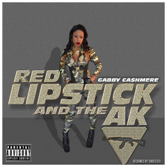 Red Lipstick and the AK