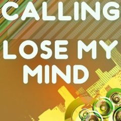 ITSFKNYULI - Calling (Loose My Mind) [Original Remix]