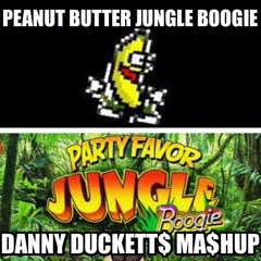 Party Favor vs. Kid Kobra vs. Buckwheat Boyz - Peanut Butter Jungle Boogie (Danny Duckett$ Ma$hup)
