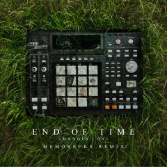 Memorecks x Substance - End Of Time (Hangin' On) Remix