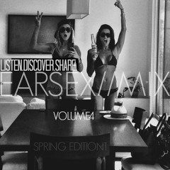 E A R S E X // VOLUME4