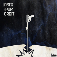 Locknar - Laser From Orbit