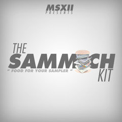 The Sammich Kit Medley (prod. by @msimpmusic)