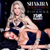Rihanna And Shakira - Can’t Remember To Forget You (Starkillers Official Remix)