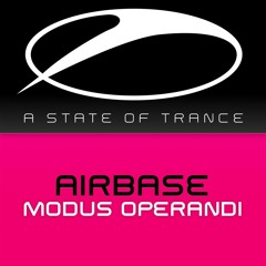 Airbase - Modus Operandi - ASOT #610 Tune Of The Week