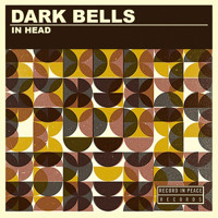Dark Bells - In Head