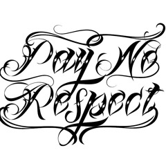 Pay No Respect - This World Is Ours